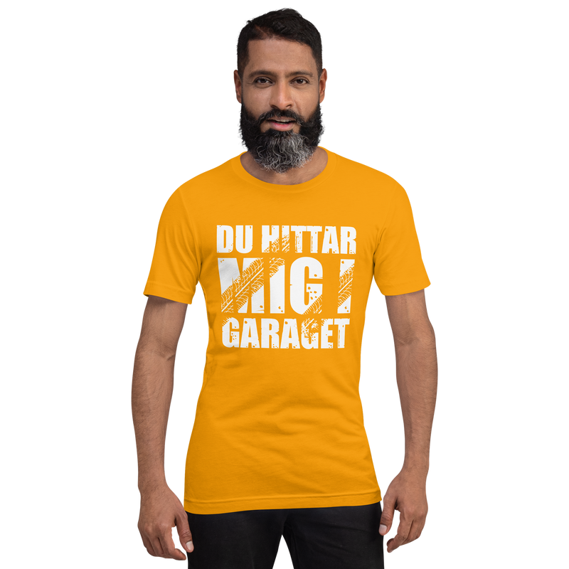 T-shirt med bild texten "Du hittar mig i garaget"