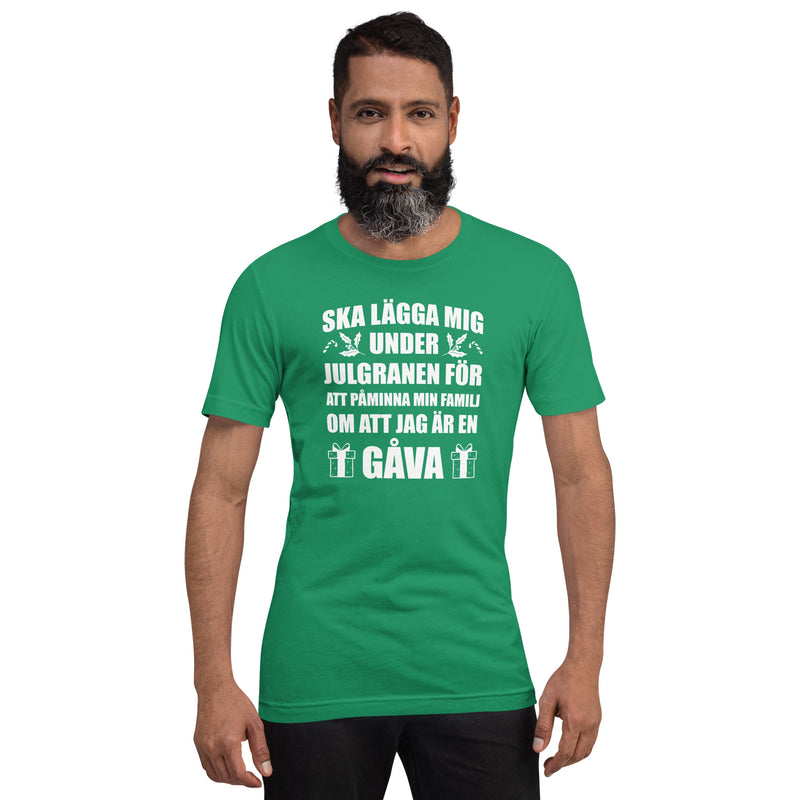 T-shirt med bild texten "Ska lägga mig under julgranen"