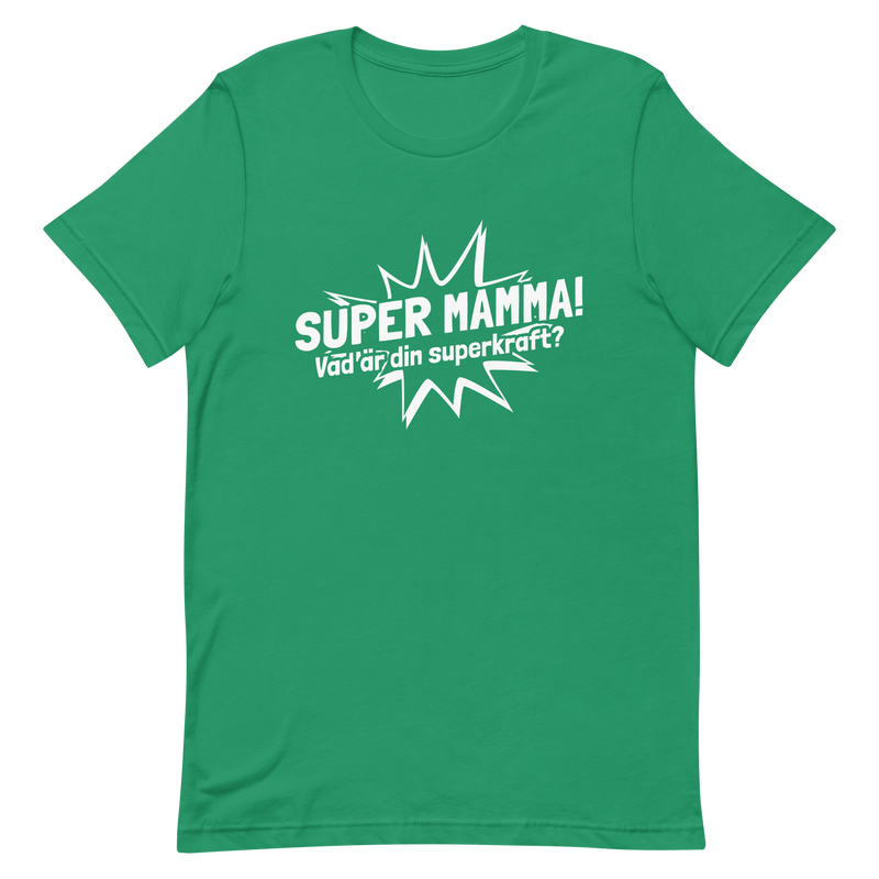T-shirt med bild texten "SUPER MAMMA"