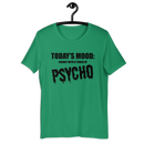 T-shirt med bild texten "Todays mood"