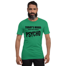 T-shirt med bild texten "Todays mood"