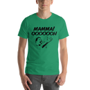 T-shirt med bild texten "Mamma! OOOOOH!"
