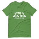 T-shirt med bild texten "Det tog mig 30 år"