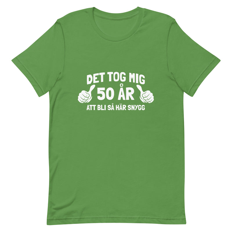 T-shirt med bild texten "Det tog mig 50 år"