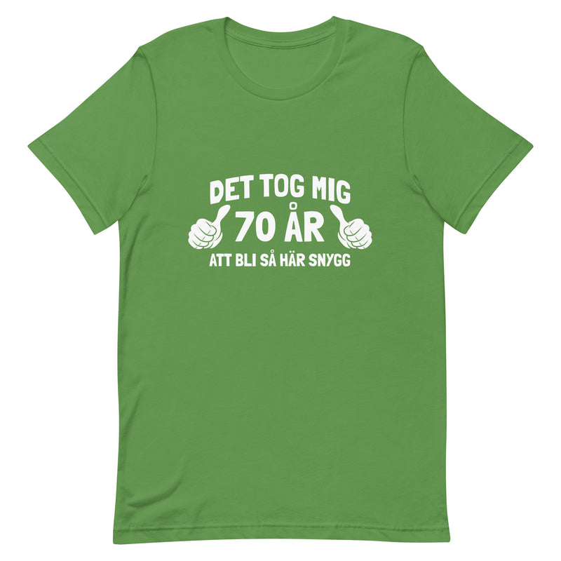 T-shirt med bild texten "Det tog mig 70 år"