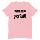 T-shirt med bild texten "Todays mood"