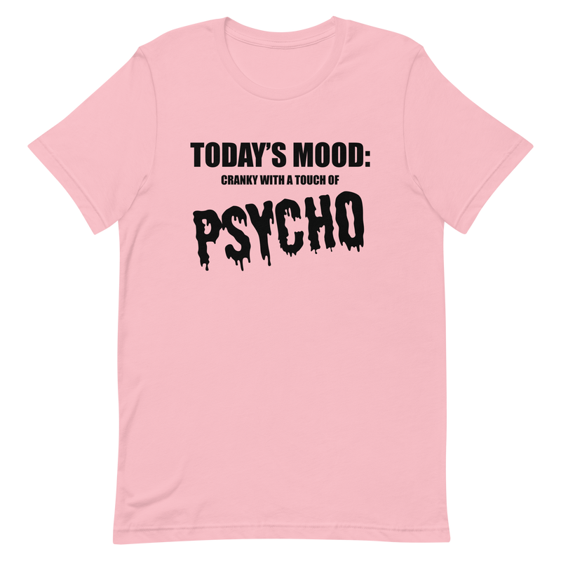 T-shirt med bild texten "Todays mood"