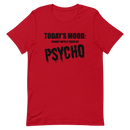 T-shirt med bild texten "Todays mood"