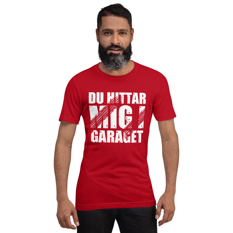 T-shirt med bild texten "Du hittar mig i garaget"