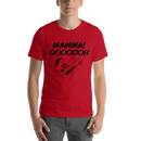 T-shirt med bild texten "Mamma! OOOOOH!"