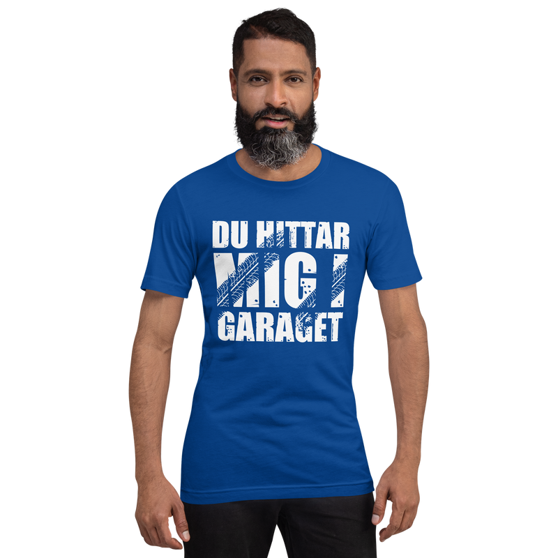 T-shirt med bild texten "Du hittar mig i garaget"