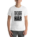 T-shirt med texten "Med en kropp som denna, vem behöver hår?"