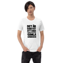 T-shirt med bild texten "Det är konstigt att vara samma ålder som gamla människor"