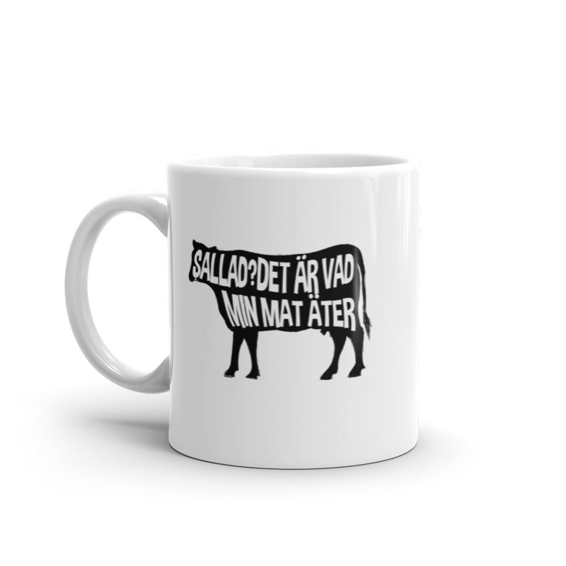 Porslinsmugg med texten "Sallad? Det är vad min mat äter"