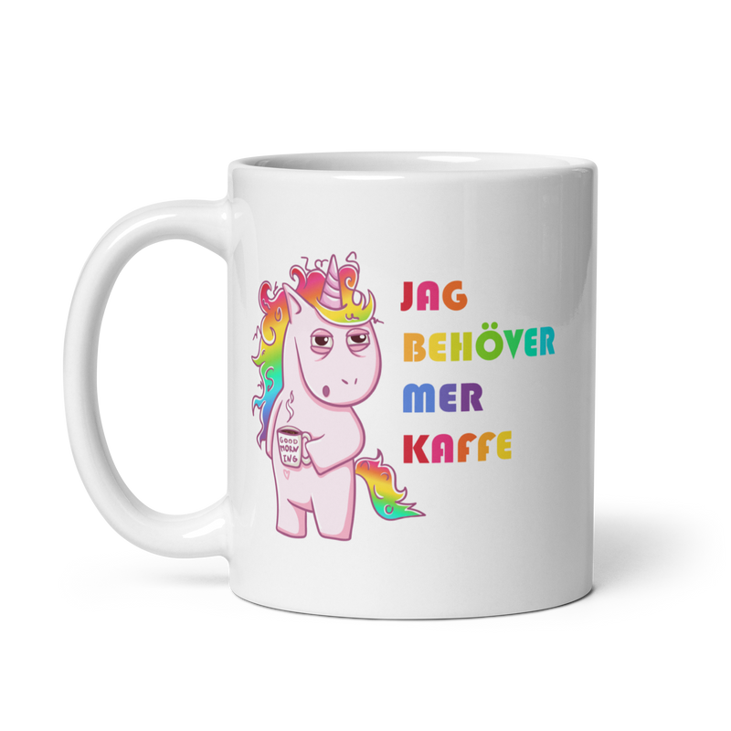 Porslinsmugg med texten "Jag behöver mer kaffe"