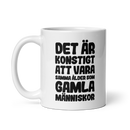 Porslinsmugg med texten "Det är konstigt"