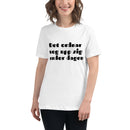 T-shirt med bild texten "Det ordnar nog upp sig under dagen"