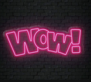 WOW! - neonskylt