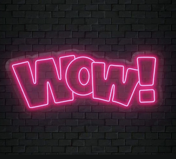 WOW! - neonskylt